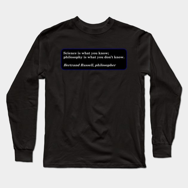 philosopher quote Long Sleeve T-Shirt by Stevendan